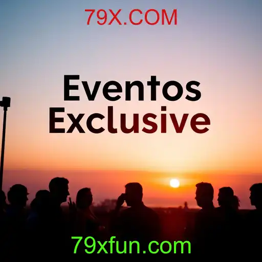 Eventos exclusivos