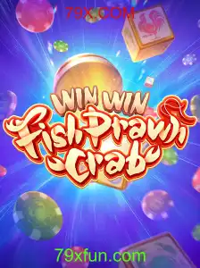 Introdução e Regras do Jogo WinWinFishPrawnCrab com 79X.COM